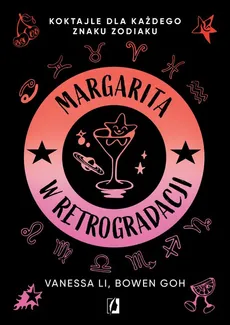 Margarita w retrogradacji - Bowen Goh, Vanessa Li