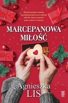 Marcepanowa miłość - Outlet - Agnieszka Lis