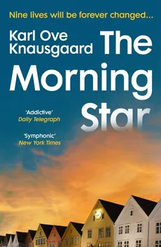 The Morning Star - Knausgaard Karl Ove
