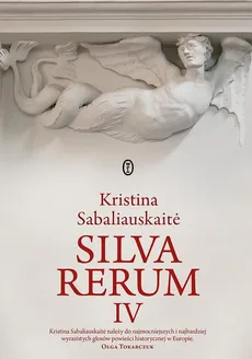Silva rerum IV - Outlet - Kristina Sabaliauskaite