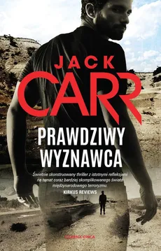 Prawdziwy wyznawca - Outlet - Jack Carr