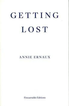 Getting Lost - Outlet - Annie Ernaux