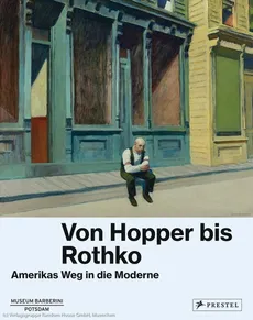 Von Hopper bis Rothko - Outlet - Michael Philipp, Ortrud Westheider