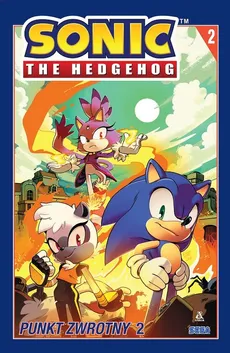 Sonic the Hedgehog 2 Punkt zwrotny 2 - Ian Flynn, Thomas Adam Bryce, Tracy Yardley