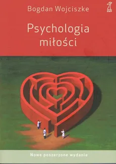 Psychologia miłości - Outlet - Bogdan Wojciszke