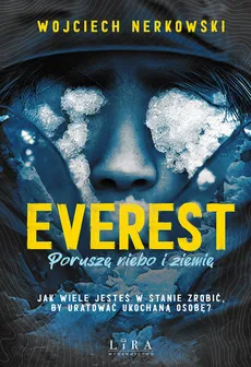 Everest Poruszę niebo i ziemię - Outlet - Wojciech Nerkowski