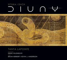 Sztuka i duch Diuny - Outlet - Tanya Lapointe