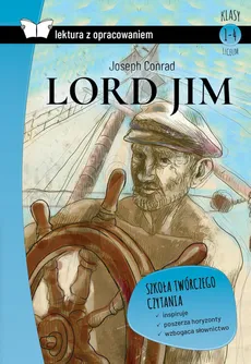 Lord Jim Lektura z opracowaniem - Outlet - Joseph Conrad