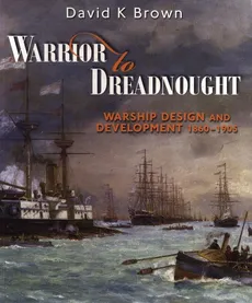 Warrior to Dreadnought - Brown D K