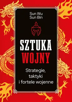 Sztuka wojny - Sun Bin, Sun Wu