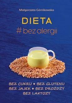 Dieta # bez alergii - Outlet - Małgorzata Górnikowska