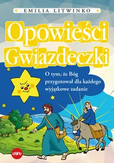 Opowieści Gwiazdeczki - Outlet - Emilia Litwinko