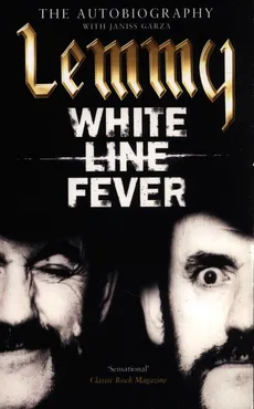 Lemmy: White Line Fever - Outlet - Lemmy Kilmister