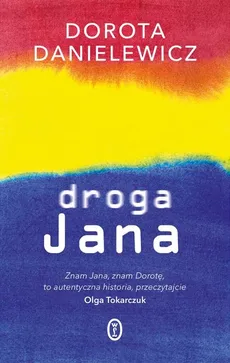 Droga Jana - Outlet - Dorota Danielewicz
