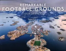 Remarkable Football Grounds - Outlet - Ryan Herman