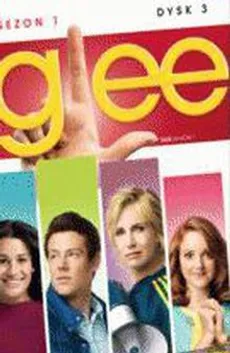 Glee. Sezon 1. Dysk 3 (Glee. Season 1. Disc 3)