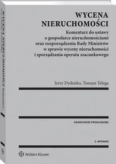 Wycena nieruchomości - Jerzy Dydenko, Tomasz Telega