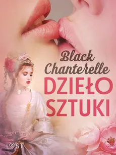 Dzieło sztuki – erotyka lesbijska - Black Chanterelle