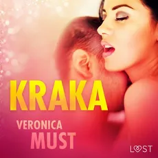 Kraka - opowiadanie erotyczne - Veronica Must