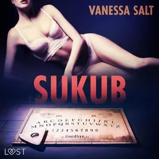 Sukub - opowiadanie erotyczne - Vanessa Salt