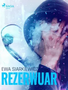 Rezerwuar - Ewa Siarkiewicz