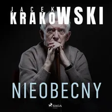 Nieobecny - Jacek Krakowski