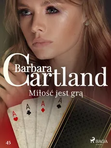 Miłość jest grą - Ponadczasowe historie miłosne Barbary Cartland - Barbara Cartland