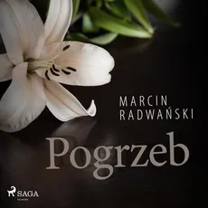 Pogrzeb - Marcin Radwański