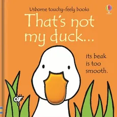 That's not my duck… - Fiona Watt