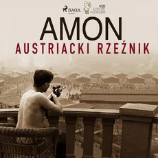 Amon - austriacki rzeźnik - Giancarlo Villa, Lucas Hugo Pavetto