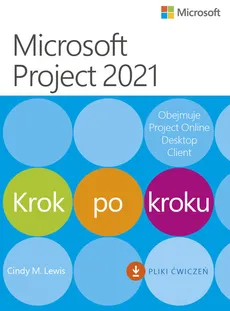 Microsoft Project 2021 Krok po kroku - Outlet - Lewis Cindy M.