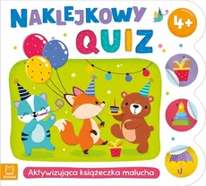 Naklejkowy quiz 4+ Aktywizująca książeczka malucha - Agnieszka Bator