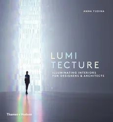 Lumitecture - Anna Yudina