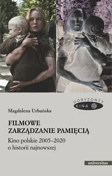 Filmowe zarządzanie pamięcią - Outlet - Magdalena Urbańska