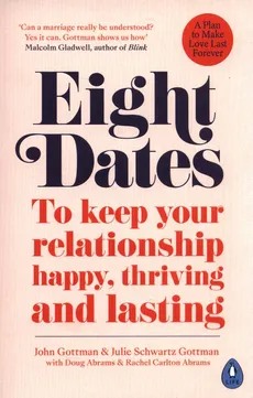 Eight Dates - John Gottman, Julie Gottman