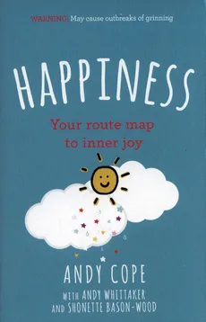 Happiness : Your route-map to inner joy - Outlet - Andy Cope