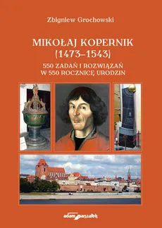 Mikołaj Kopernik (1473-1543) - Outlet - Zbigniew Grochowski