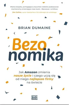 Bezonomika - Brian Dumaine