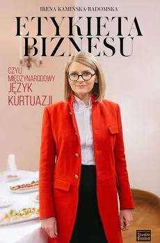 Etykieta biznesu - Outlet - Irena Kamińska-Radomska