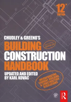 Chudley and Greeno's Building Construction Handbook - Outlet - Roy Chudley, Roger Greeno, Karl Kovac