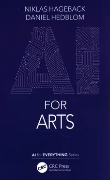 AI for Arts - Niklas Hageback, Daniel Hedblom