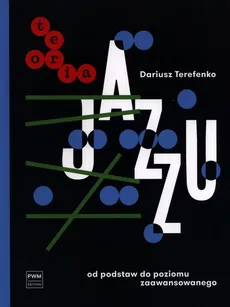Teoria jazzu - Outlet - Dariusz Terefenko