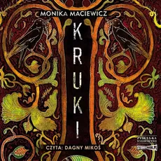 Kruki - Monika Maciewicz