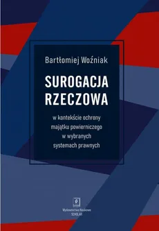 Surogacja rzeczowa - Bartłomiej Woźniak