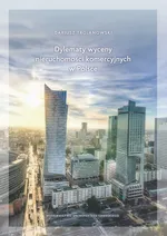 Dylematy wyceny nieruchomości komercyjnych w Polsce - Dariusz Trojanowski