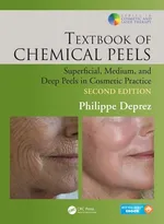 Textbook of Chemical Peels - Philippe Deprez