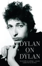 Dylan on Dylan - Jonathan Cott
