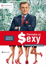 Pieniądze są sexy - Outlet - Fryderyk Karzełek