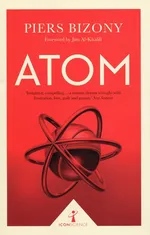 Atom - Piers Bizony