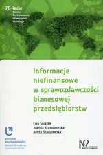 Informacje niefinansowe w sprawozdawczości biznesowej przedsiębiorstw - Joanna Krasodomska